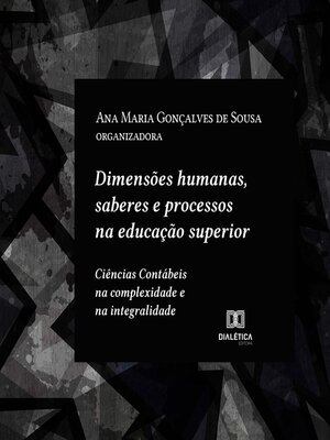 cover image of Dimensões humanas, saberes e processos na educação superior